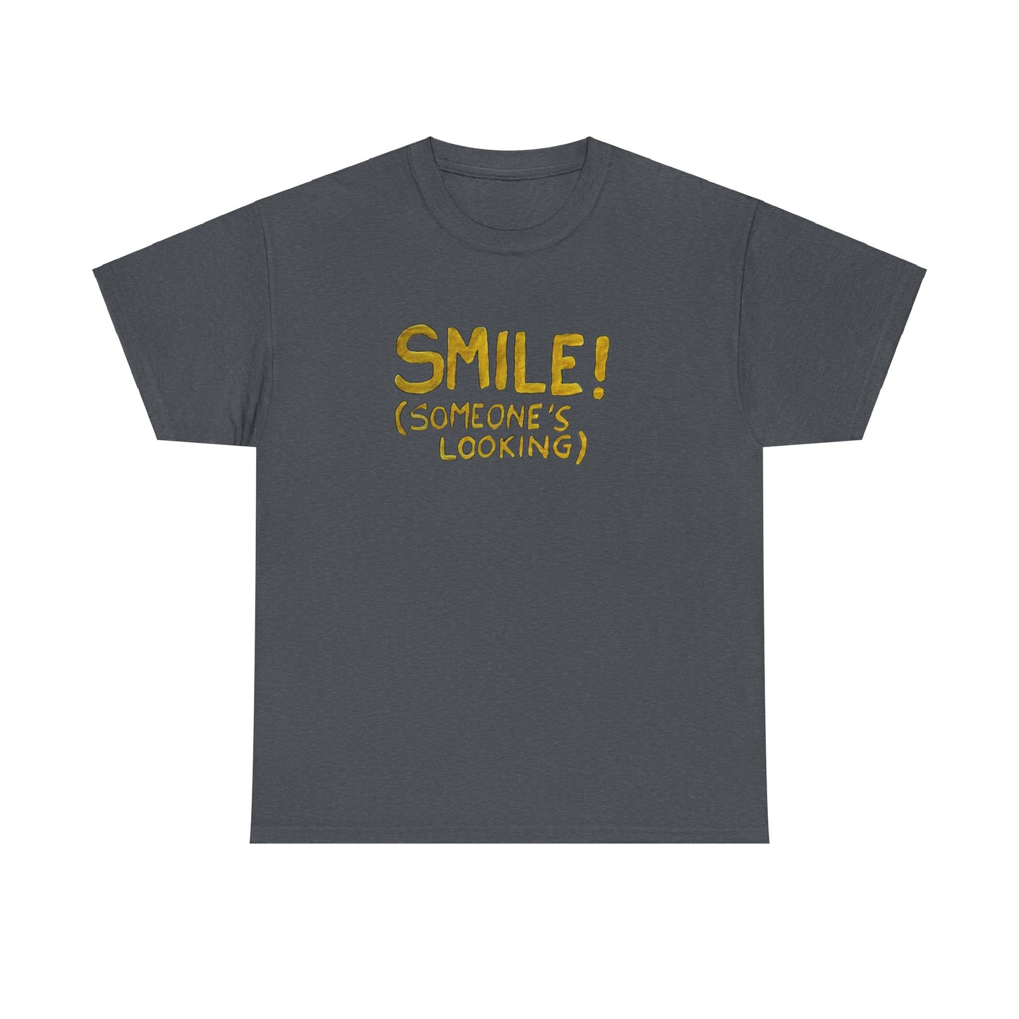 Smile! Unisex Heavy Cotton Tee